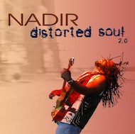 Nadir - Distorted Soul 2.0 (cd + digital)